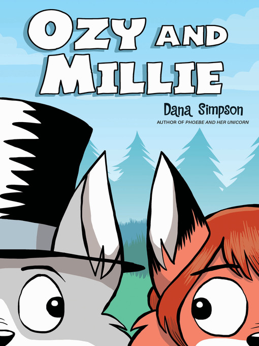 Title details for Ozy and Millie by Dana Simpson - Available